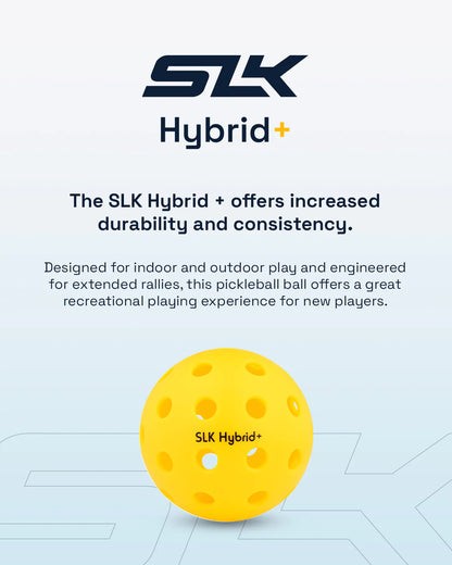 SLK Hybrid+ Pickleball (indoor + outdoor)